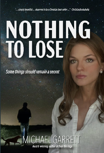 Cover of Nothing to Lose, a Christian romantic suspense novel featuring a mysterious woman and a man with a dog under a starry sky