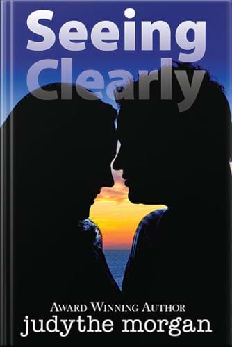 Cover of Seeing Clearly, Christian suspense novel by Judythe Morgan, with profile silhouettes of man and woman facing each other